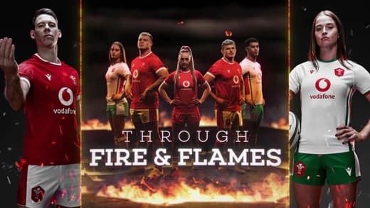 An image showing Welsh Rugby men and women players wearing the official Wales Home Shirt and the official Wales Alternate Shirt for 2024/25.  The Macron logo, WRU logo and the words Through Fire and Flames are also present