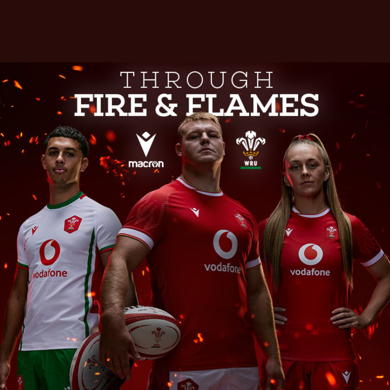 An image showing Welsh Rugby men and women players wearing the official Wales Home Shirt and the official Wales Alternate Shirt for 2024/25.  The Macron logo, WRU logo and the words Through Fire and Flames are also present